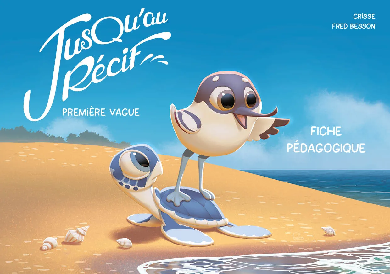 Fiche Jusqu'au récif