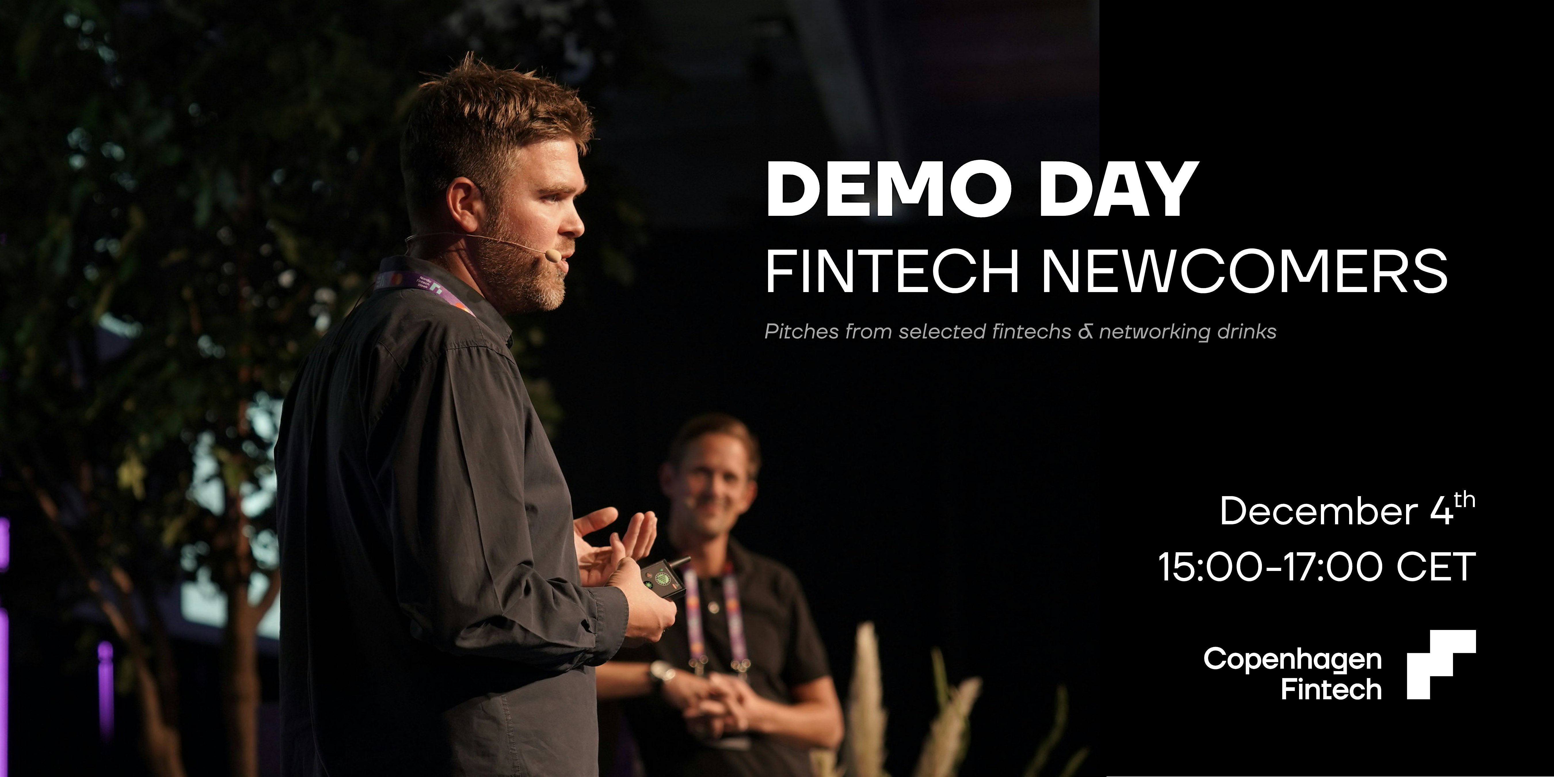Demo Day: Fintech Newcomers