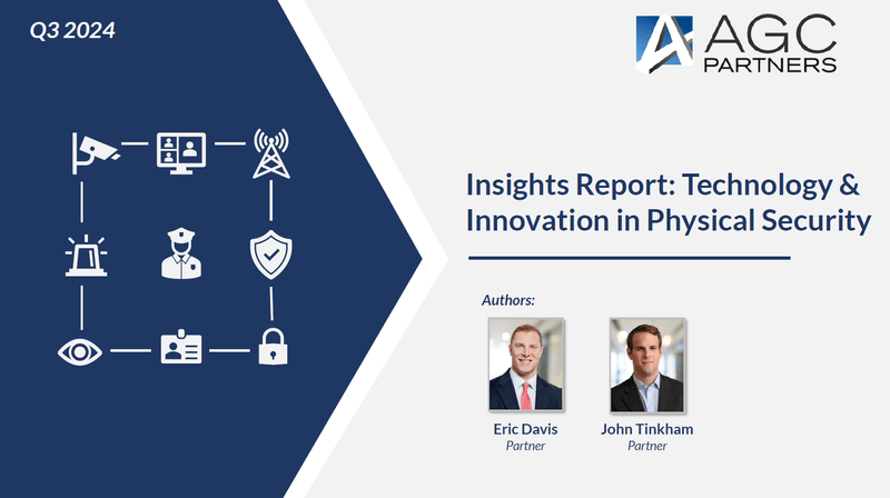 AGC's Insights: Technology & Innovation in Physical Security | AGC Partners