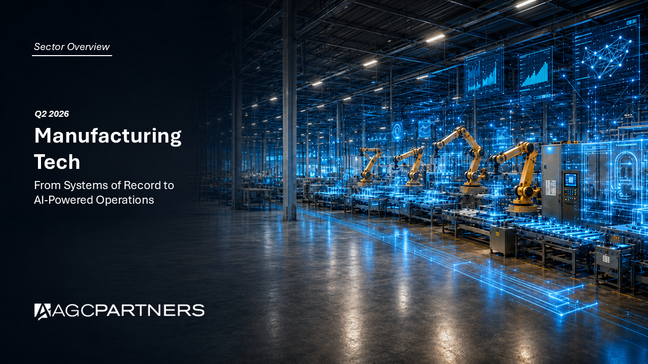 AGC's Manufacturing Tech Q2 2026 Sector Overview 