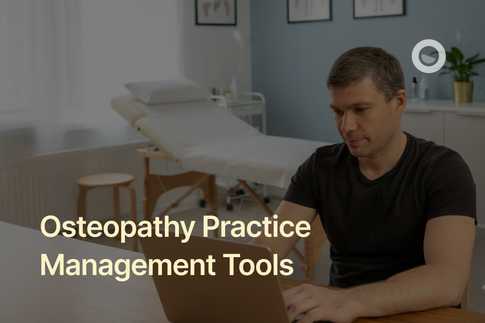 10 Best Osteopathy Practice Management Software for 2026