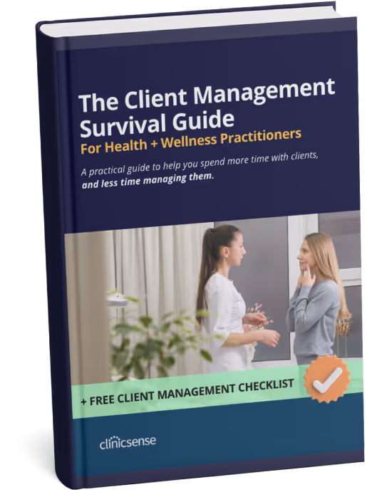 Book cover titled The Client Management Survival Guide for Health and Wellness Practitioners with an image of two women talking and a note about a free client management checklist.