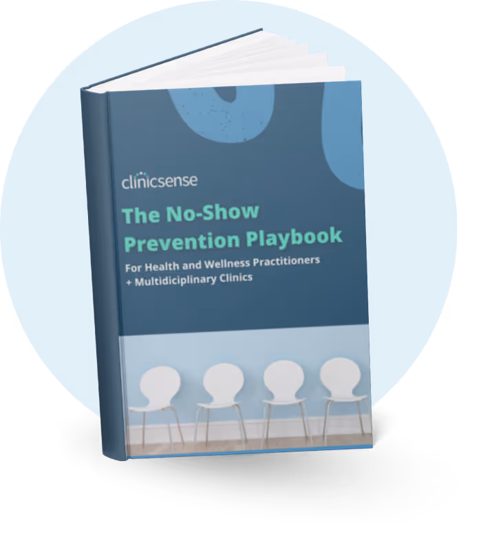 Book titled 'The No-Show Prevention Playbook' by ClinicSense, for health and wellness practitioners and multidisciplinary clinics, with a cover image of four white chairs.