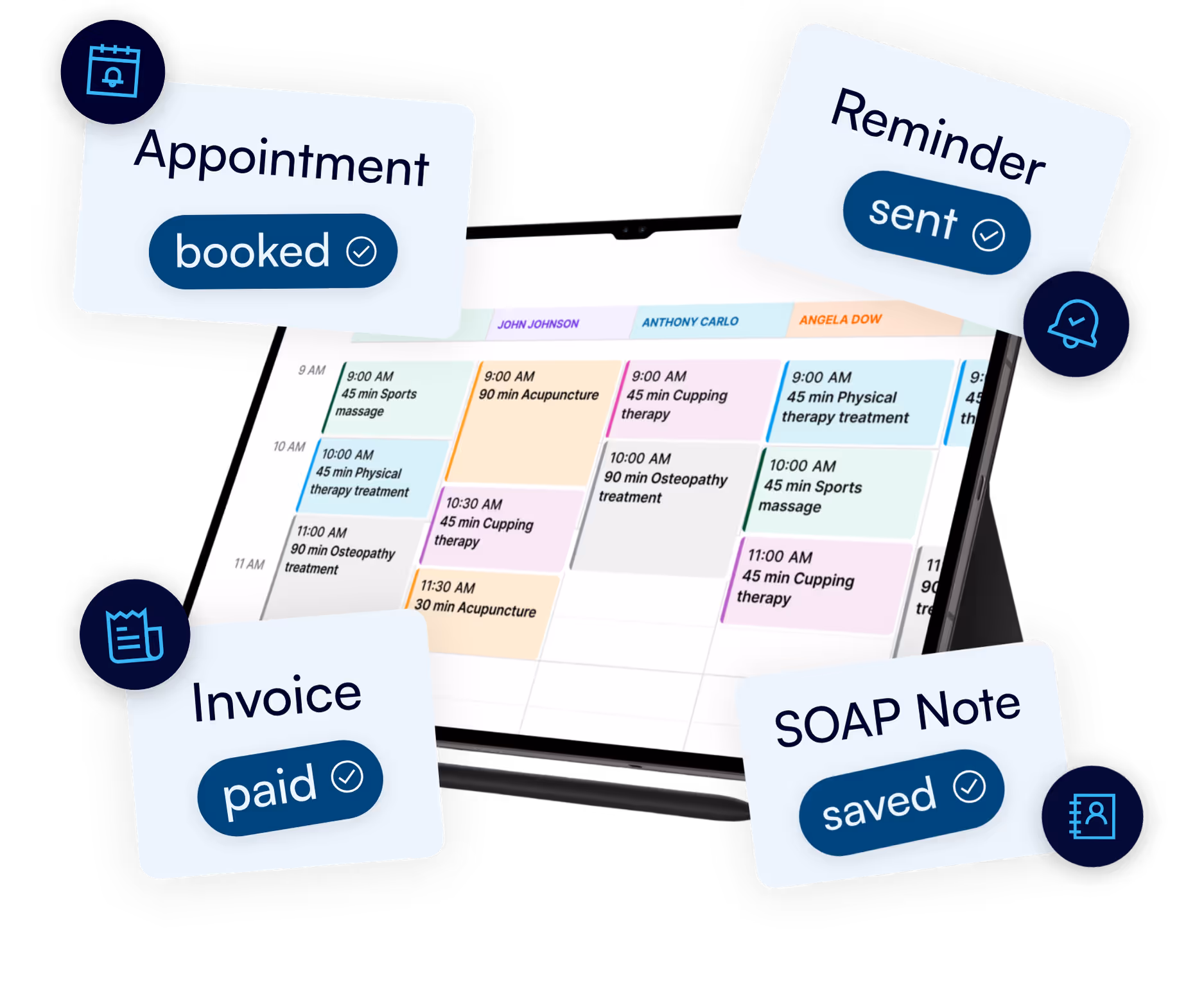 Tablet displaying a multi-colored appointment schedule with labels indicating Appointment booked, Reminder sent, Invoice paid, and SOAP Note saved.