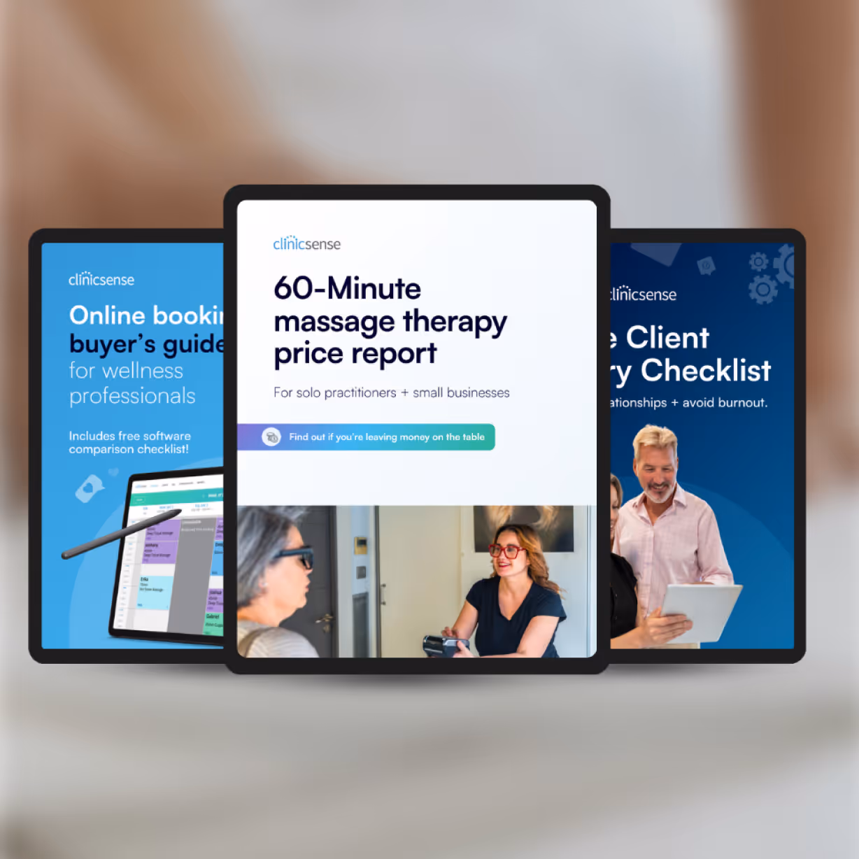 Three ClinicSense guides displayed, featuring a 60-Minute massage therapy price report, an online booking buyer’s guide for wellness professionals, and a new client strategy checklist.