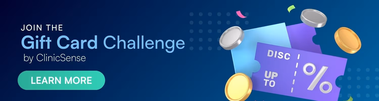 Join The ClinicSense Gift Card Challenge