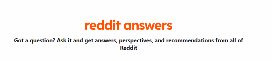 Reddit Answers, Reddit’s AI Chat