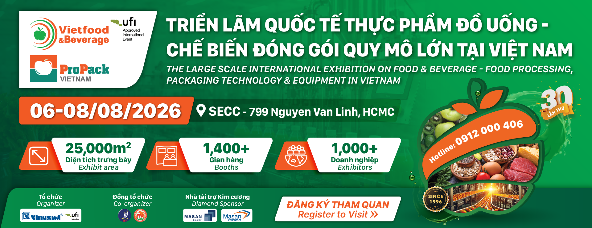 Triển lãm Quốc tế chuyên ngành Thực phẩm – Đồ uống & Thiết bị Công nghệ chế biến, bao bì thực phẩm, đồ uống 2023 