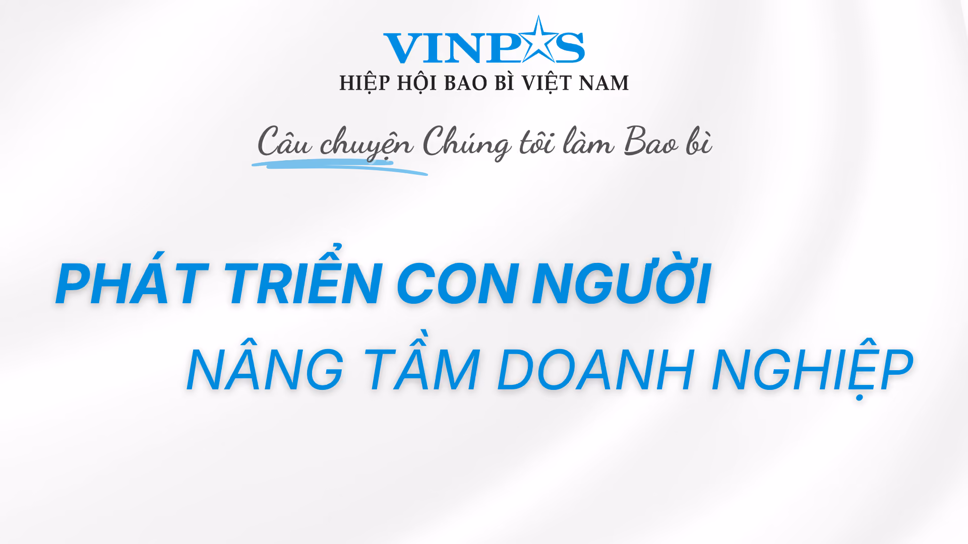 Phát triển con người – Nâng tầm doanh nghiệp
