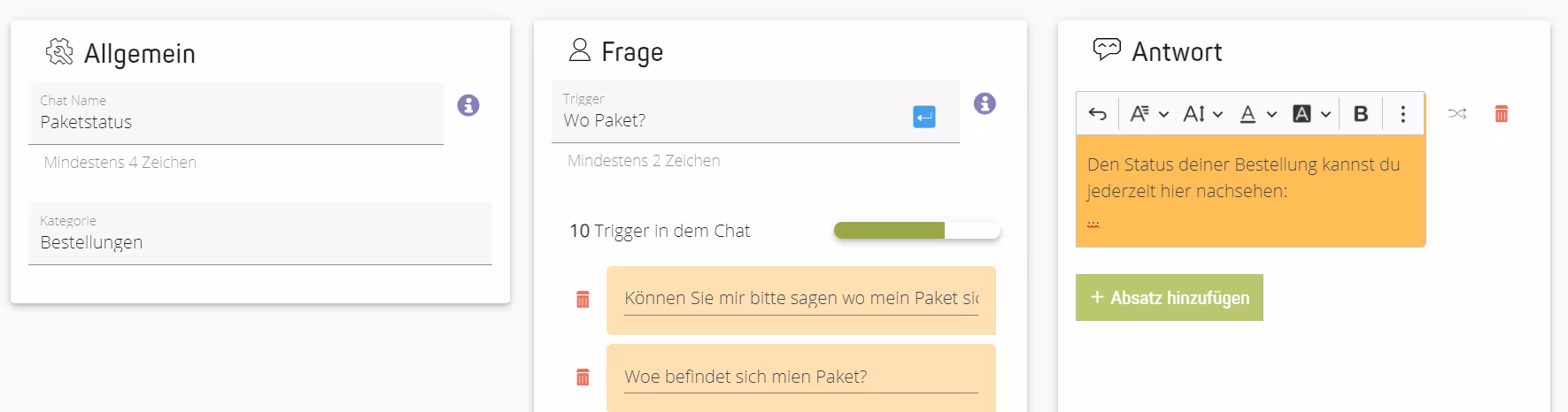 Screenshot des Chatbot-Editors: „Allgemein“ (Chat-Name: Paketstatus, Kategorie: Bestellungen), „Frage“ mit Trigger „Wo Paket?“ und weiteren, sowie „Antwort“ mit Sendungsverfolgungs-Hinweis und Button „Absatz hinzufügen“.