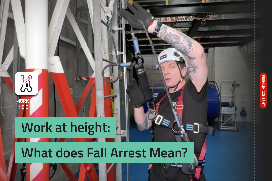 Learn what fall arrest means, how it reduces impact force, and the key behaviours that keep workers safe at height.