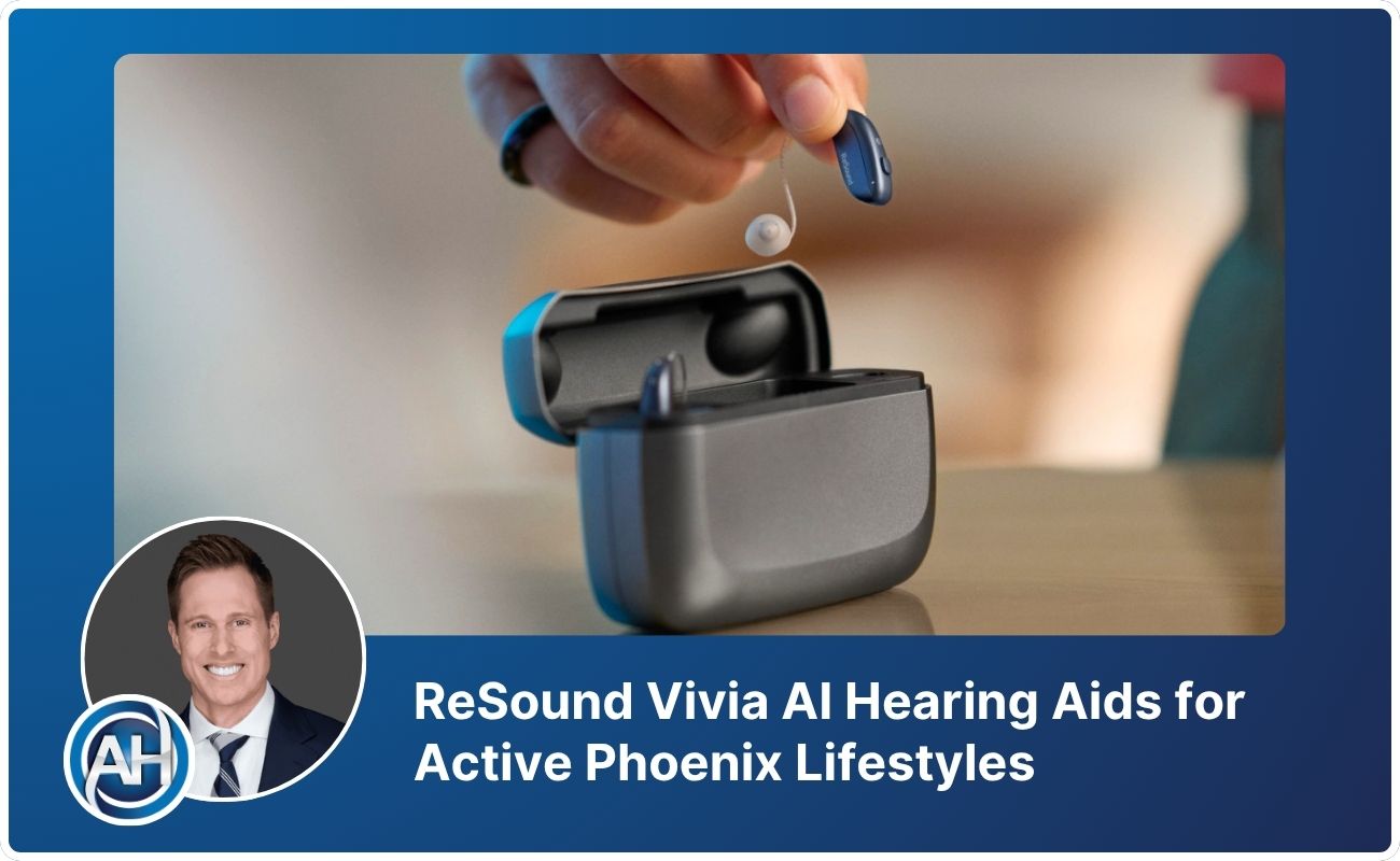 ReSound Vivia AI Hearing Aids for Active Phoenix Lifestyles