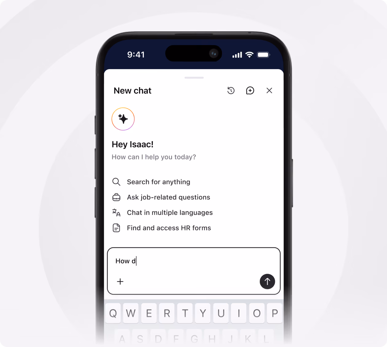Smartphone screen showing a chat interface greeting user Isaac with options to search, ask job questions, chat in multiple languages, and access HR forms, with a text input field partially typed 'How d' and a visible keyboard.