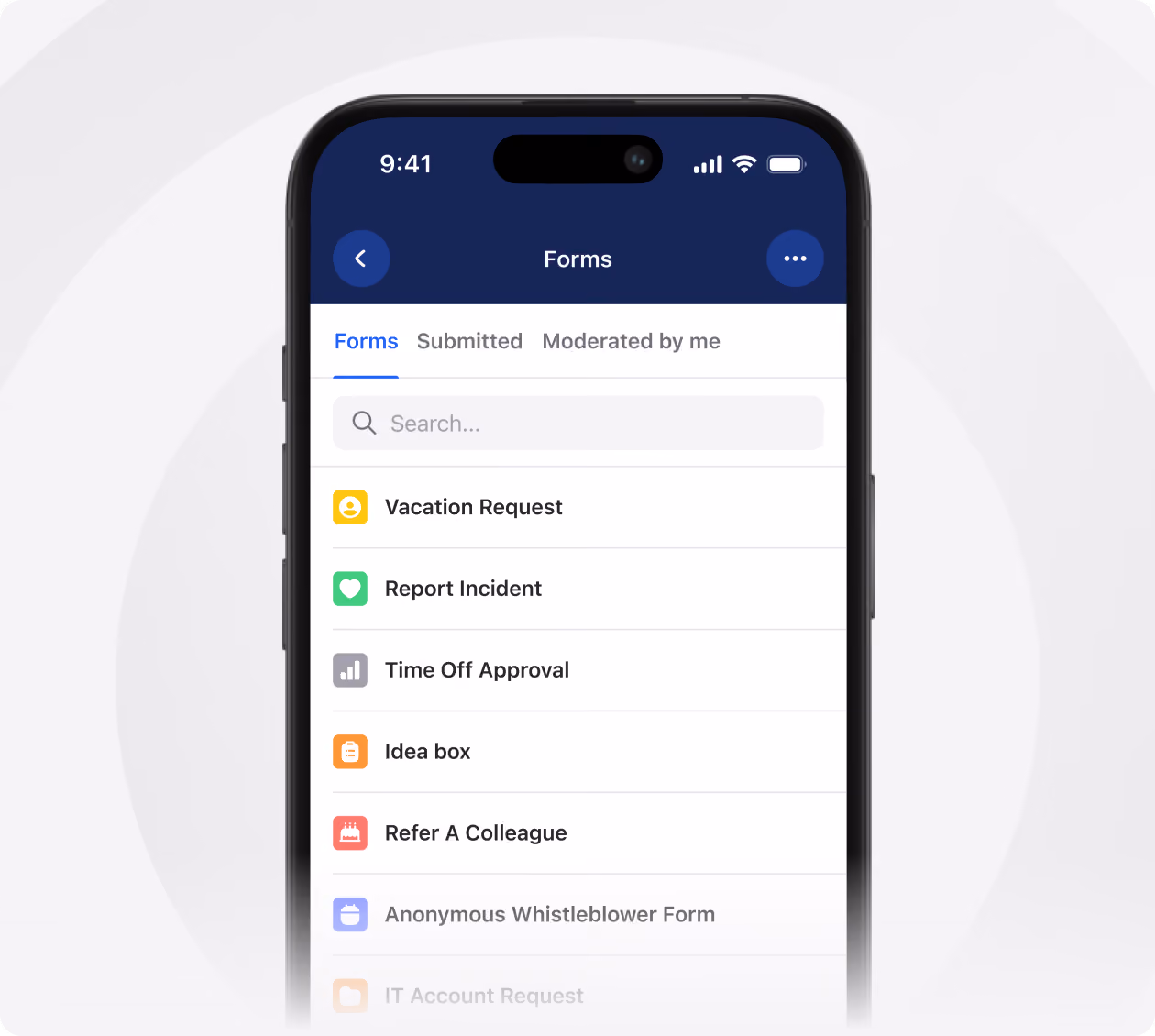Smartphone screen displaying a Forms app interface with tabs for Forms, Submitted, and Moderated by me, a search bar, and a list including Vacation Request, Report Incident, Time Off Approval, Idea box, Refer A Colleague, and Anonymous Whistleblower Form.