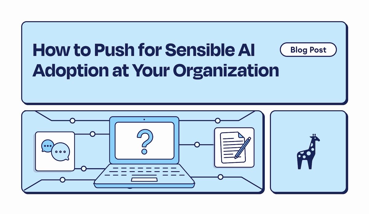 How to Push for Sensible AI Adoption at Your Company