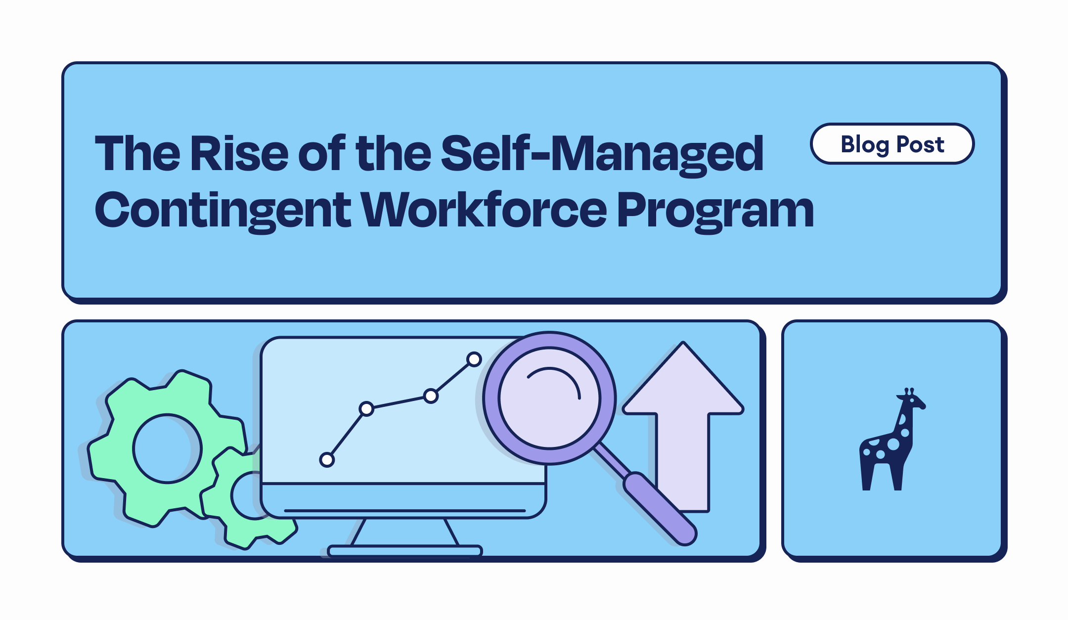 The Rise of the Self-Managed Contingent Workforce Program
