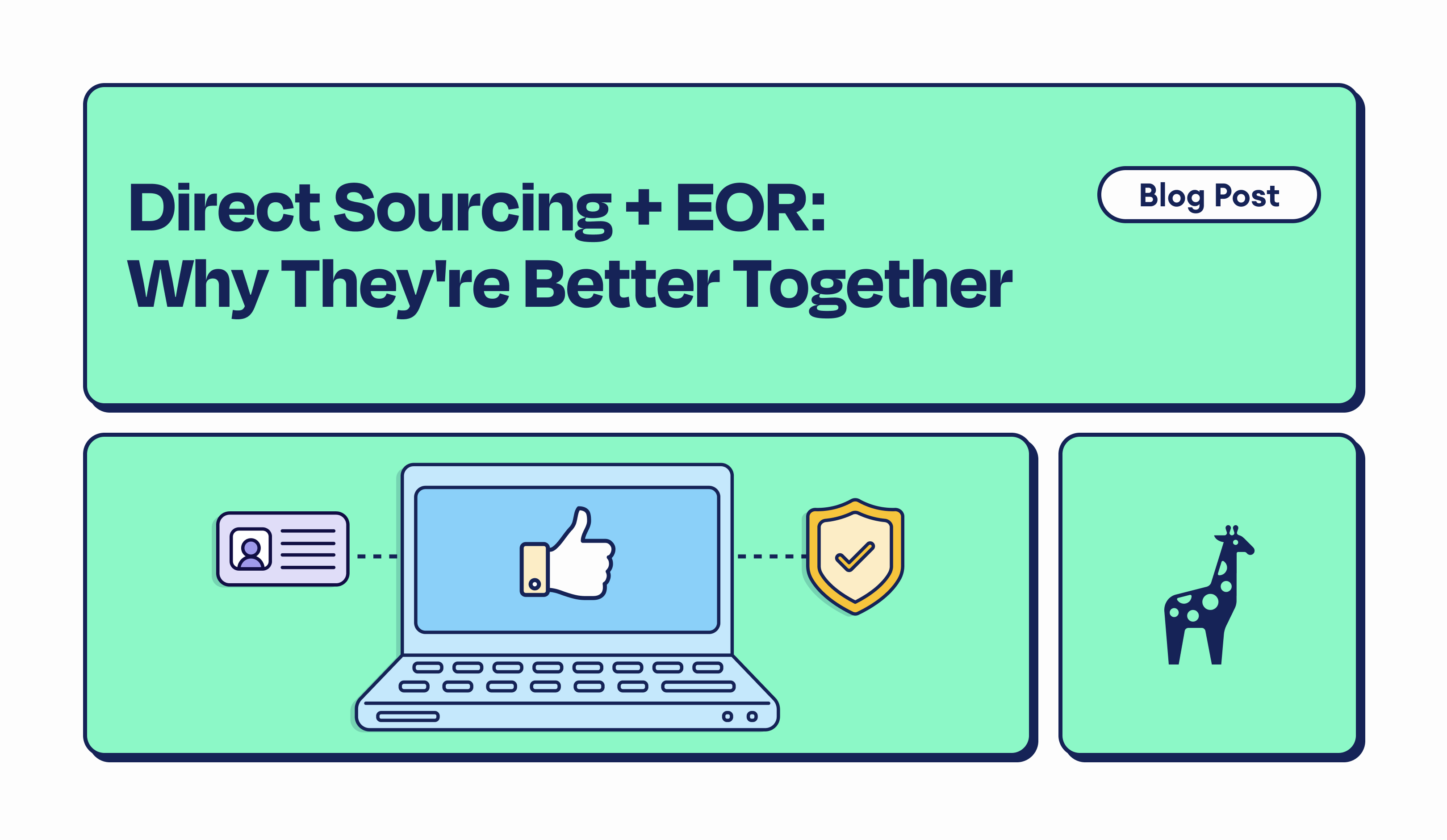 Direct Sourcing + EOR: Why They're Better Together