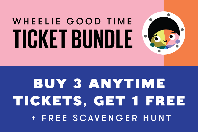 ð¡â¨Wheelie Good Time Ticket Bundle