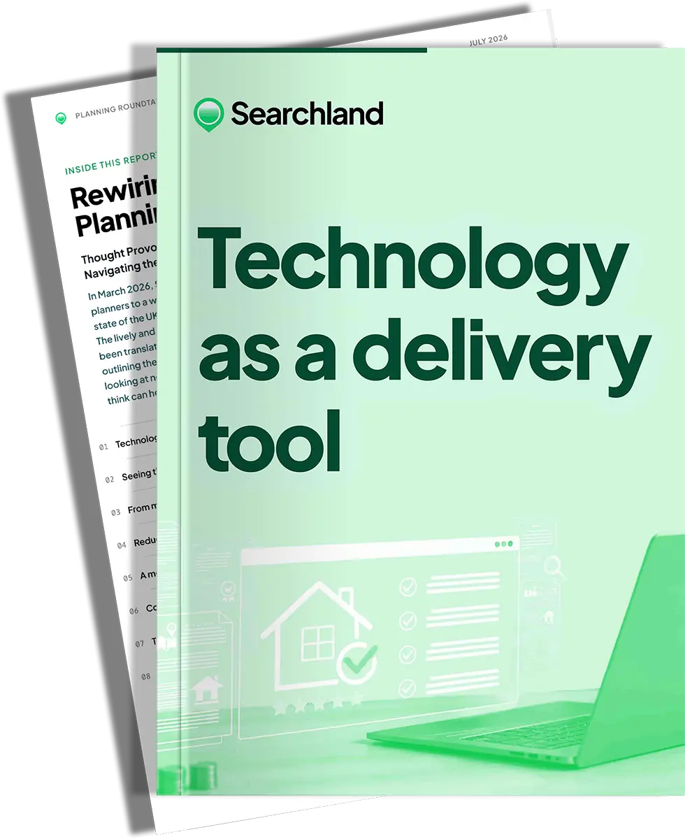 Cover mockup of Searchland's "Technology as a Delivery Tool" planning report, part three of the UK planning whitepaper series