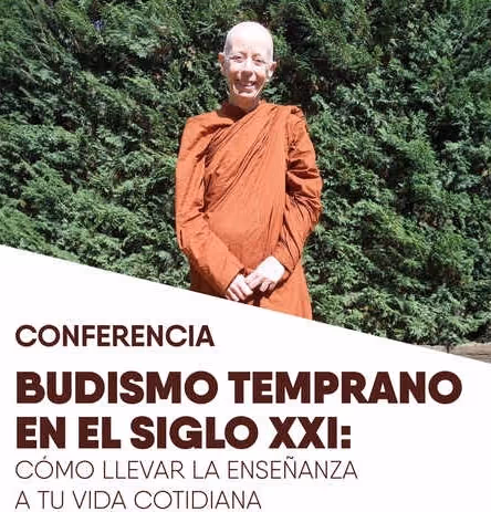 Early Buddhist wisdom for navigating modern life: an online lecture with Sāmaṇeri Arindamā.