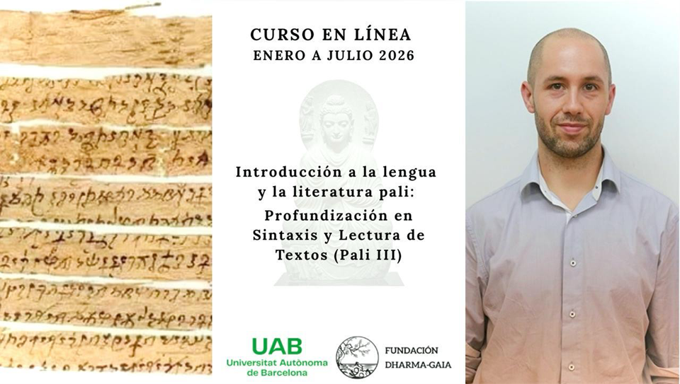 Curso Online: Introducción a la Lengua y Literatura Pali: Profundización en Sintaxis y Lectura de Textos (Pali III)