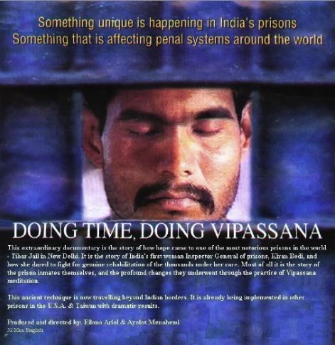 Vipassana Meditation: Doing Time Doing Vipassana