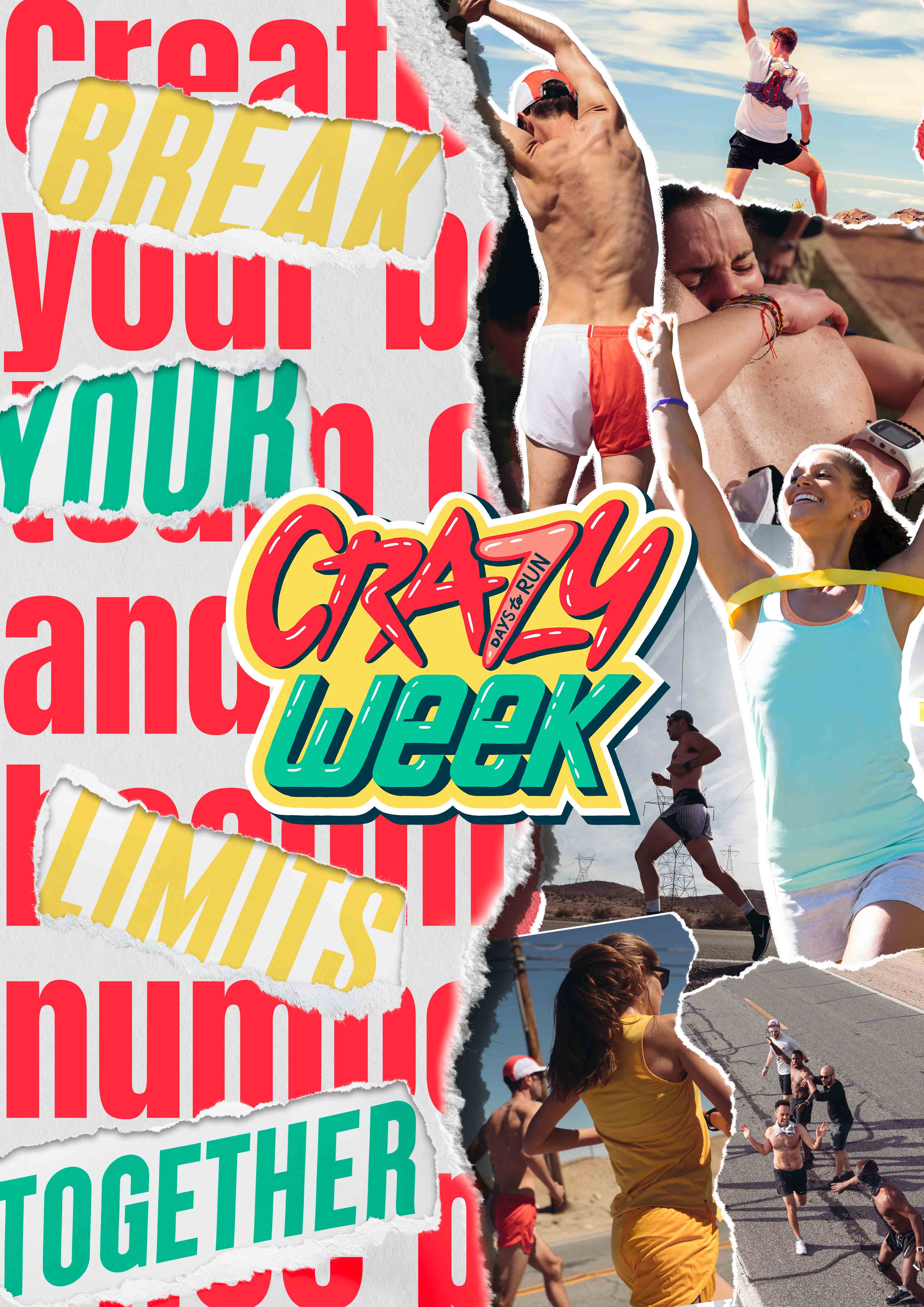 Affiche de la course Crazy Week avec sur le côté droit des photos de coureurs déchiré et à gauche de la typographie coloré en jaune et rouge vif avec des déchirure