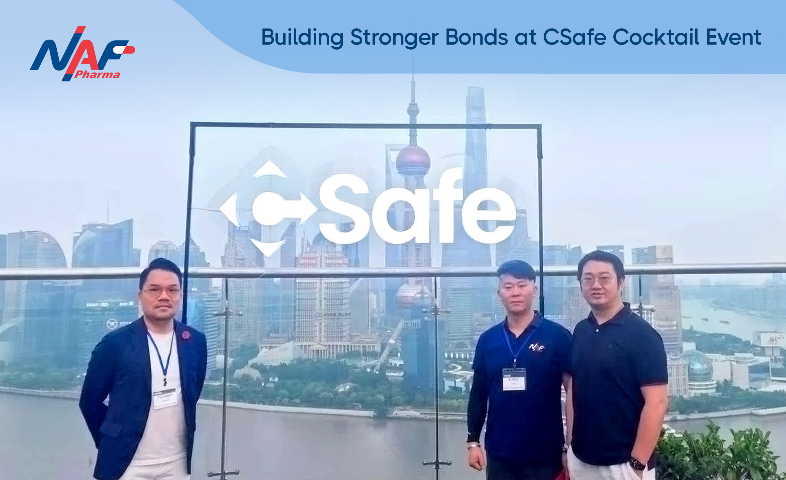 A Vibrant Night at CSafe’s Cocktail Event in Shanghai
