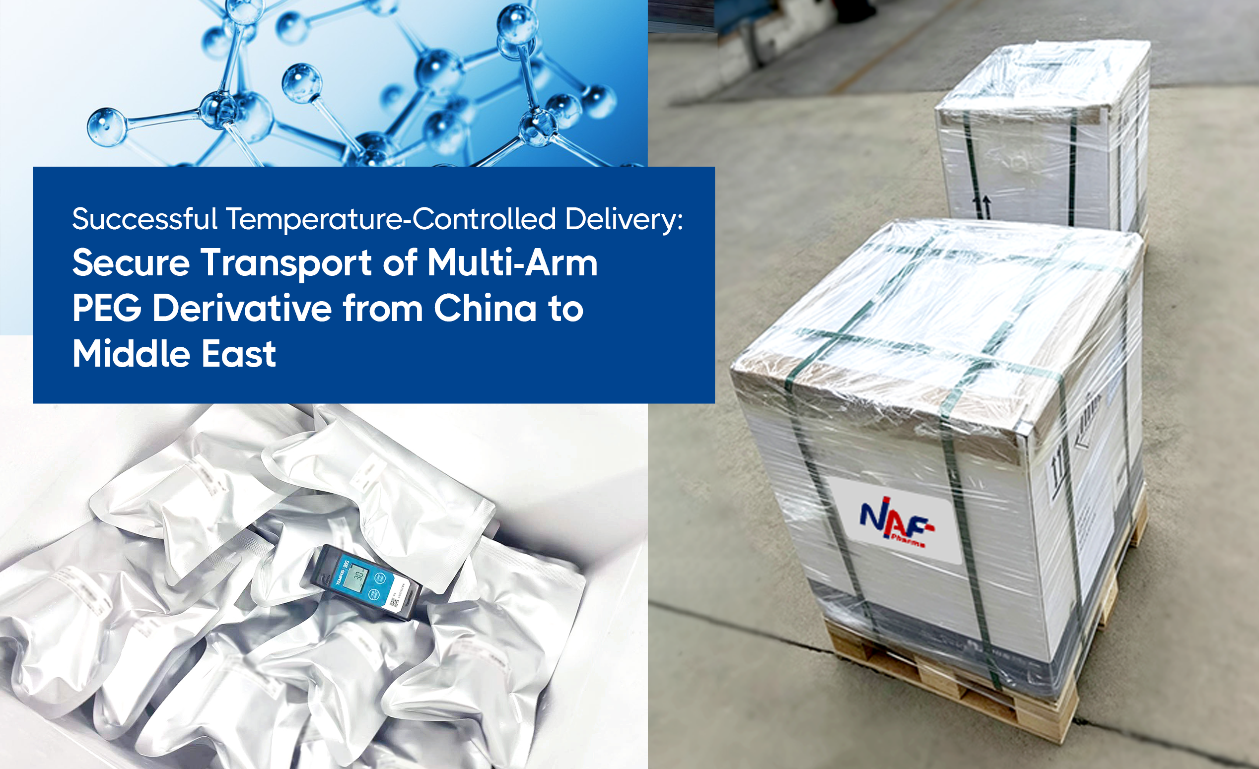 Secure Transport of Multi-Arm PEG Derivative from China to Middle East