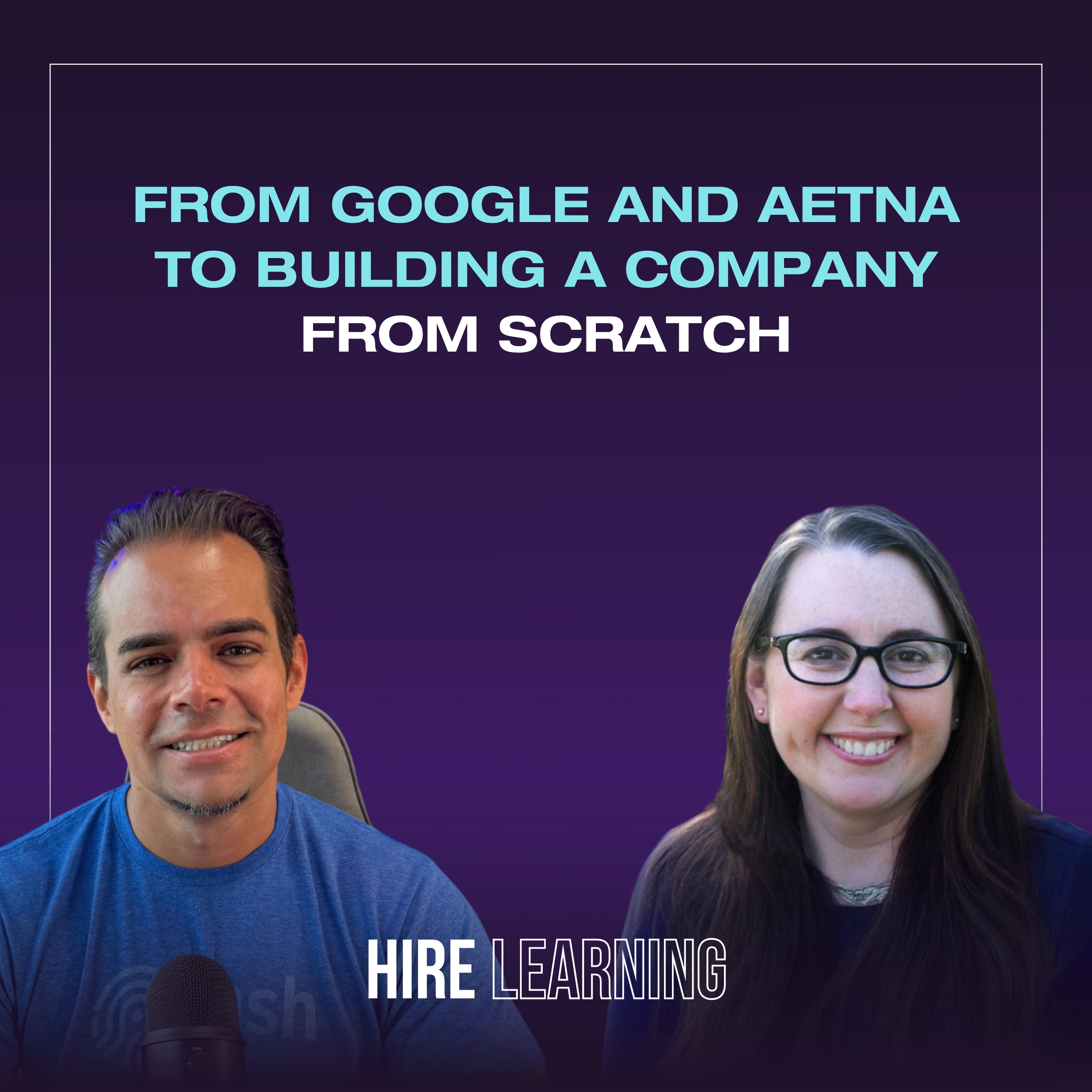 Podcast: Shana Sweeney — From Google and Aetna to Building a Company From Scratch