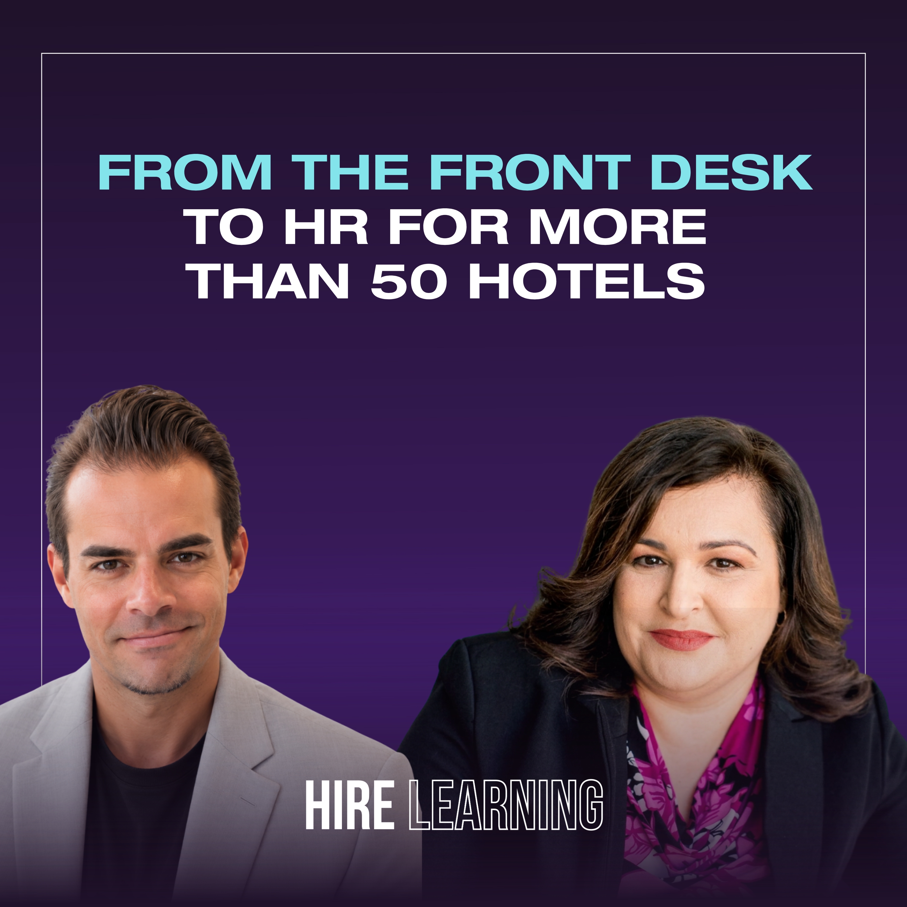 Podcast: Toby Ramirez-Johnson — From the Front Desk to HR for More Than 50 Hotels