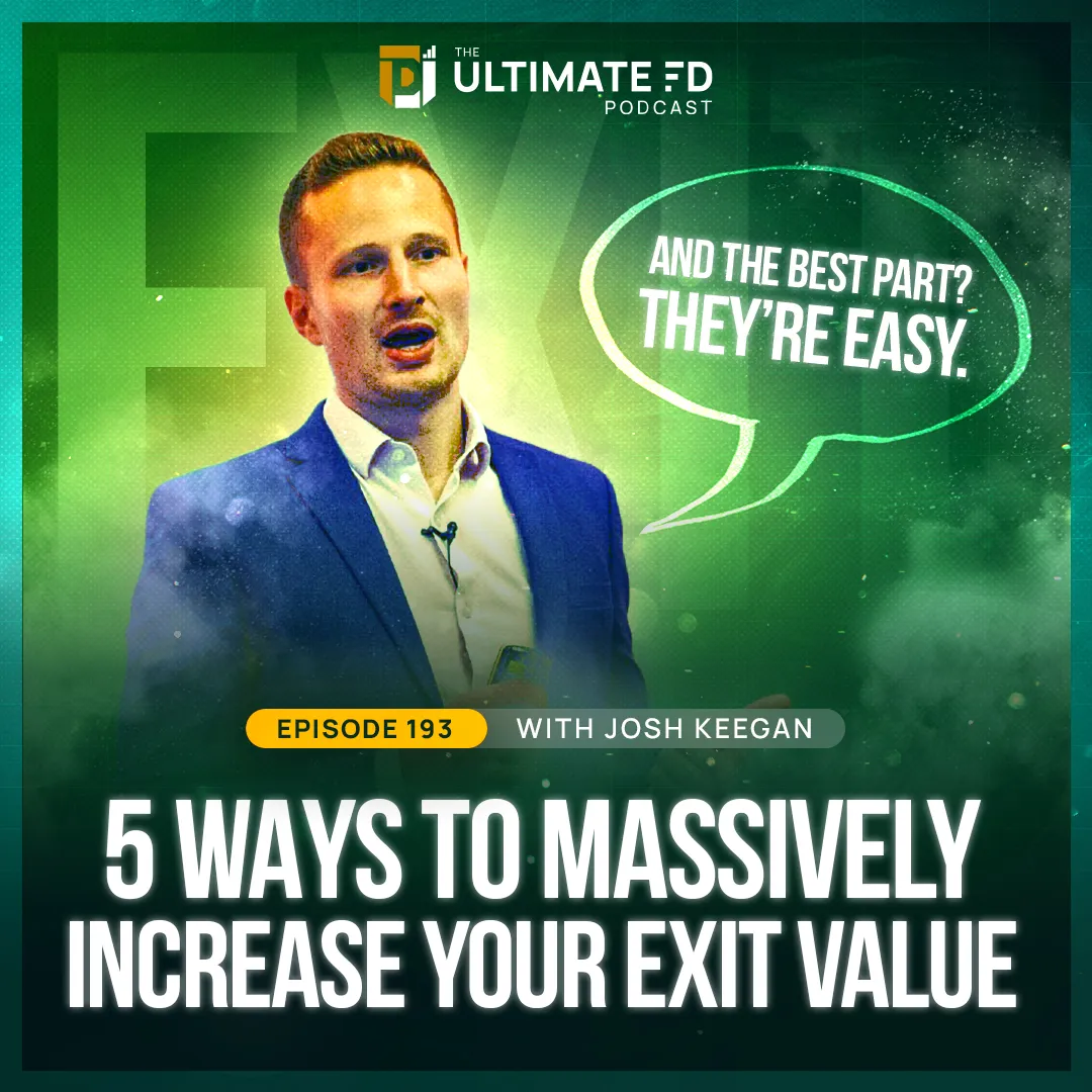 5 (EASY) Ways to MASSIVELY increase your Exit Value