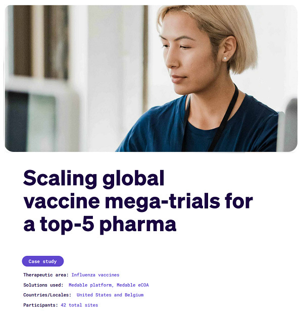 Learn how Medable enabled a top-5 pharma to scale vaccine mega-trials with near-100% enrollment, real-time safety data, and >90% diary compliance.