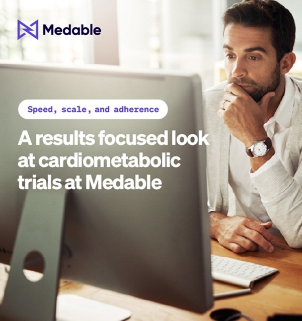 A results focused look at cardiometabolic trials at Medable