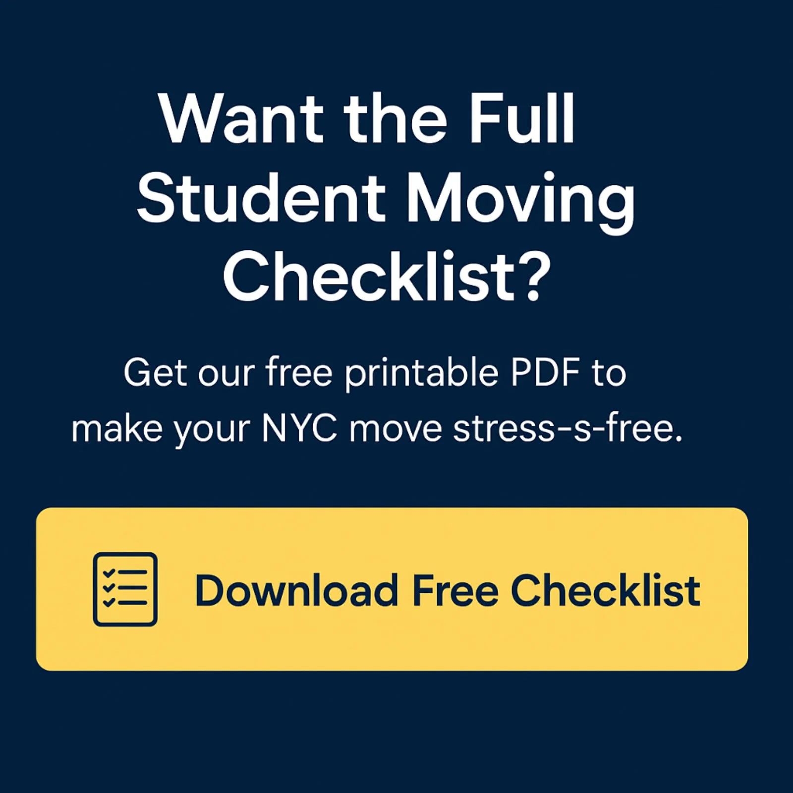 Call-to-action banner for free student moving checklist download.