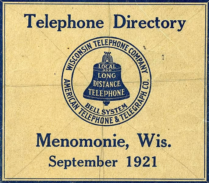 File:Cover, Wisconsin Telephone Company, American Telephone & Telegraph Company, Bell System - Telephone Directory, Menomonie, Wisconsin, September 1921 (IA TelephoneDirectoryMenomonieWisconsinSeptember1921) (page 1 crop).jpg