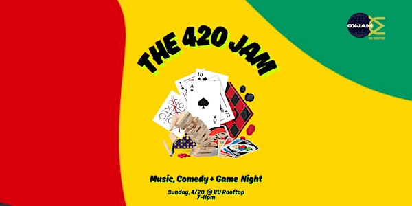 The 420 Jam