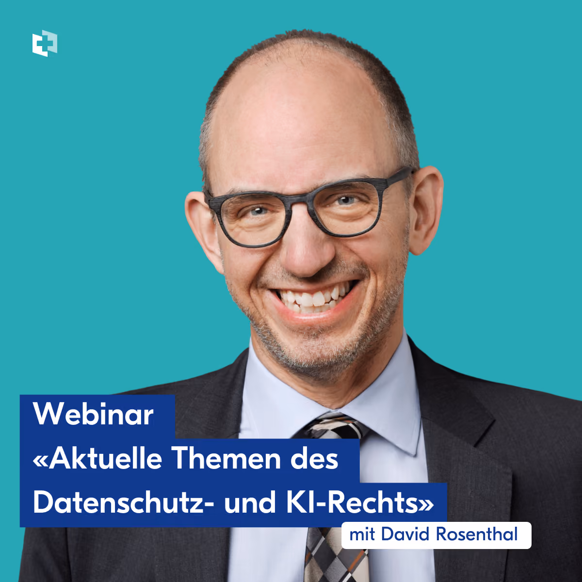 Webinar: Aktuelle Themen des Datenschutz- und KI-Rechts