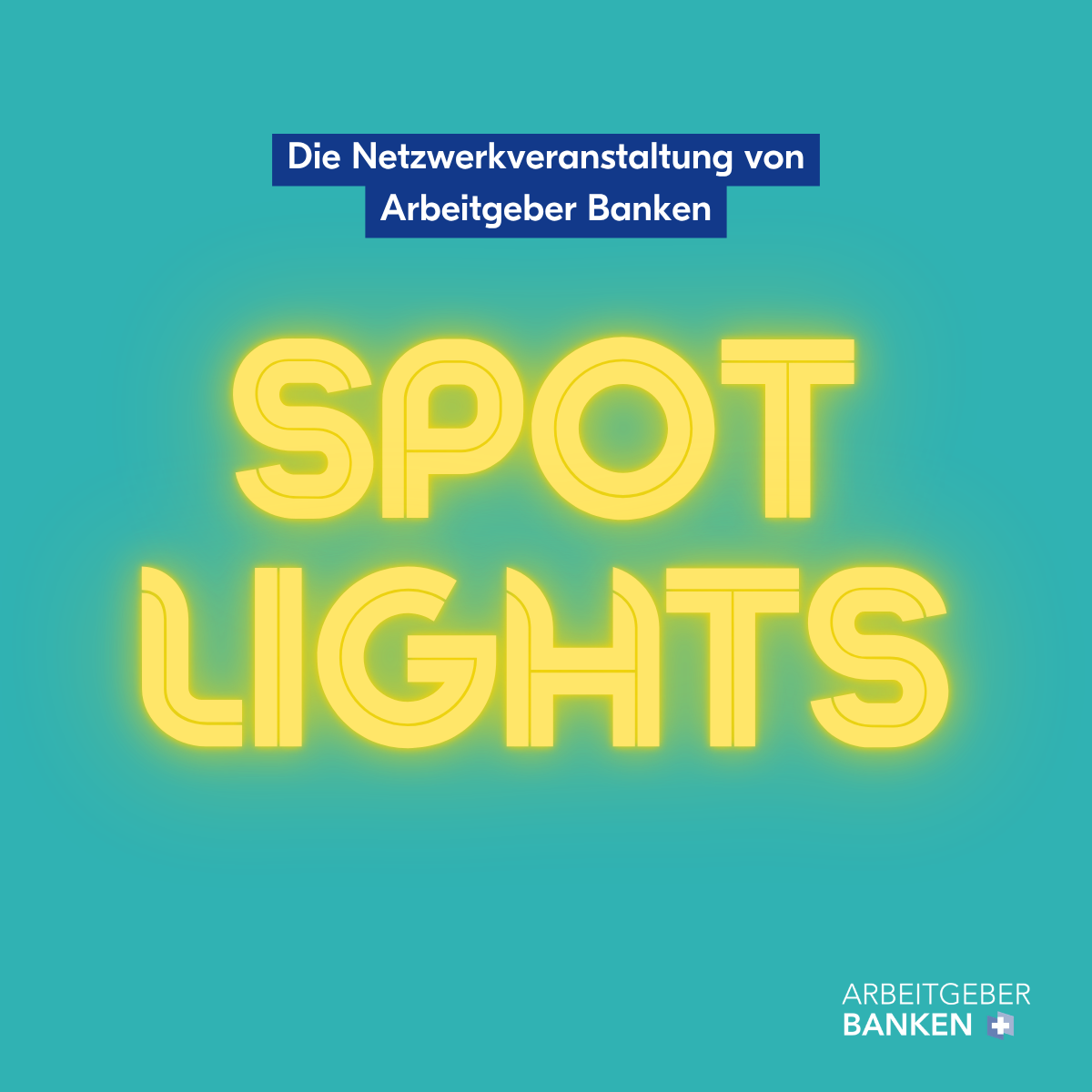 «Spotlights» – Wir rücken aktuelle Arbeitgeberthemen ins Rampenlicht