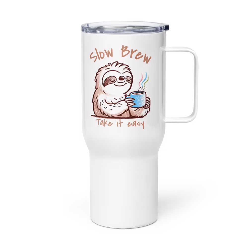 The Slow Brew—Take it Easy Travel Mug features an adorable sloth holding a coffee cup, perfect for coffee enthusiasts and outdoor adventures.