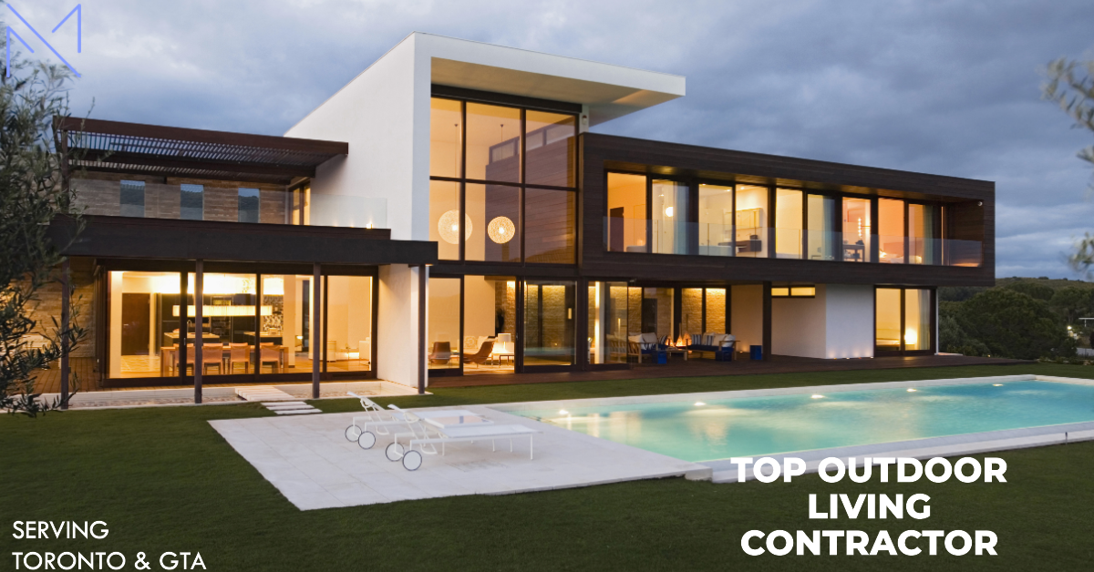Top Outdoor Living Contractors in Toronto & GTA