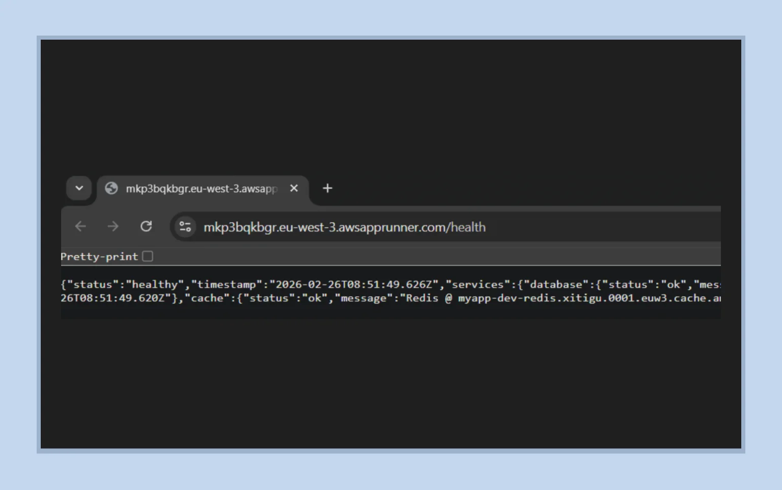 A healthy JSON response confirms the private network is working