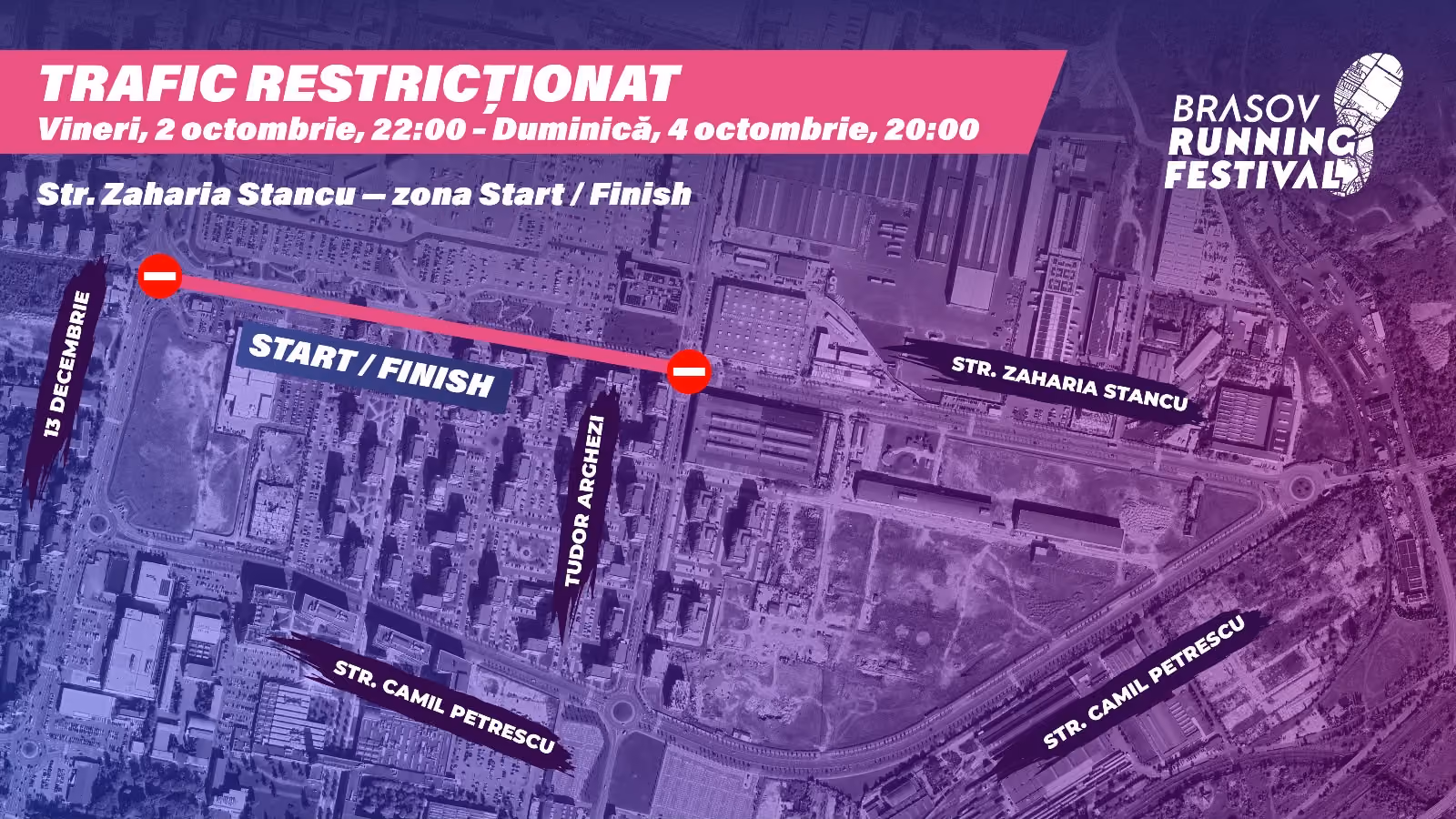 Hartă cu restricții de trafic pentru Brașov Running Festival, duminică, 4 octombrie, între 08:15 și 12:45. Sunt marcate cu roz sectoare închise pe Strada Zaharia Stancu, Strada 13 Decembrie, Tudor Arghezi și Camil Petrescu. Zona Start/Finish este amplasată pe Strada Zaharia Stancu.