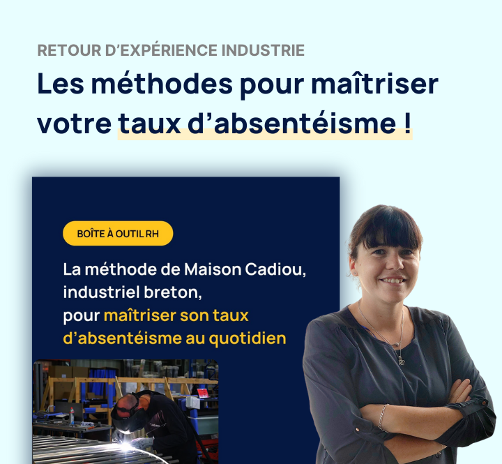 retour d'expérience et partage de méthodes pour réduire le taux d'absentéisme