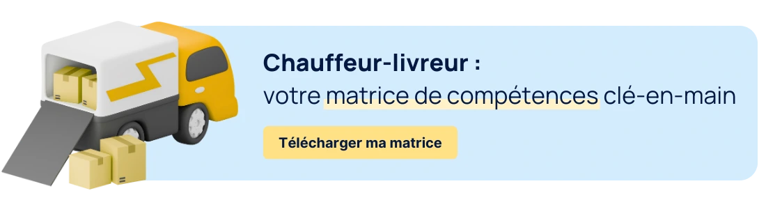 exemple de matrice de compétences chauffeur-livreur ou chauffeur routier