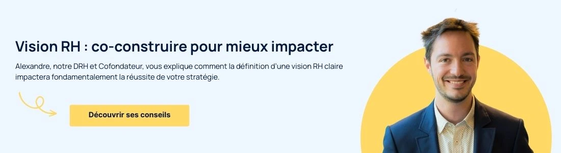 CONSTRUIRE SA VISION RH