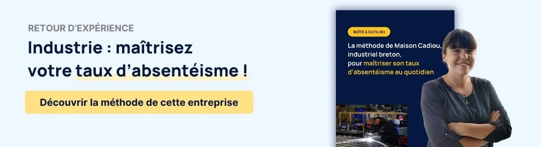 exemple entreprise réduire absenteisme industrie