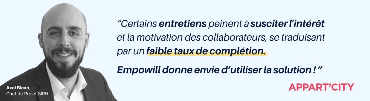 augmenter le taux de complétion des entretiens
