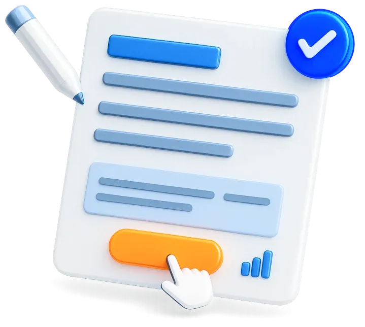 3D illustration of a digital form with text lines, an orange button being clicked by a cursor, a pen, and a blue checkmark icon.