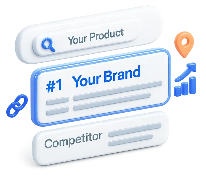 Illustration showing a search bar with 'Your Product', a highlighted result labeled '#1 Your Brand' above a 'Competitor' listing, with icons for link, location pin, and growth chart.